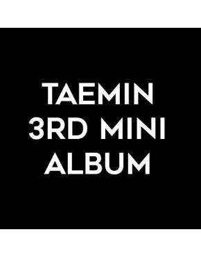 Taemin - 3rd Mini Album [Regular Edition]