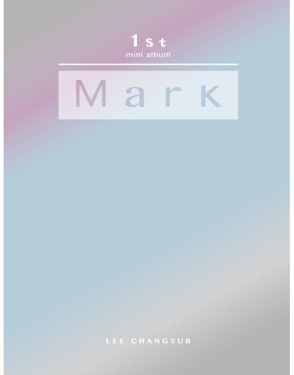 BTOB : Lee Chang Sub - Mini Album Vol.1 [Mark] CD