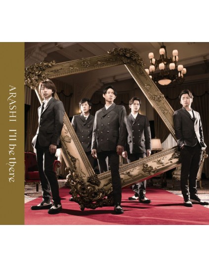 Arashi- I'll be there [w/ DVD, Limited Edition] 