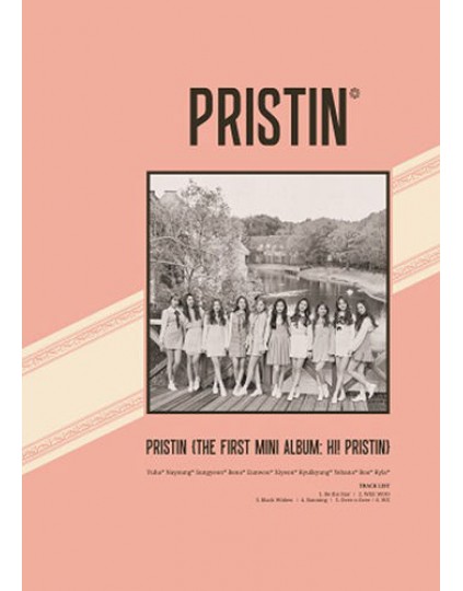 PRISTIN - Mini Album Vol.1 [HI! PRISTIN] (Elastin version)