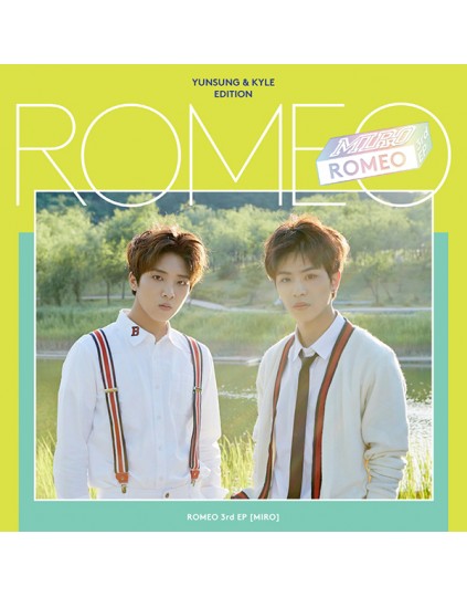 ROMEO - Mini Album Vol.3 [MIRO] (Yunsung&Kyle Edition)