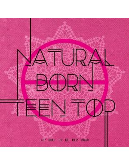 TEEN TOP - Mini Album Vol.6 [NATURAL BORN TEEN TOP] - Passion