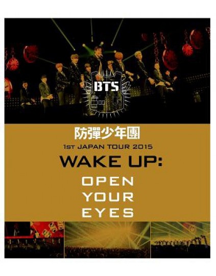 BTS - 1st Japan Tour 2015 "Wake Up: Open Your Eyes" Blu-ray