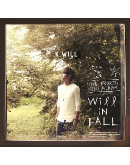 K.Will - Mini Album Vol.4 [Will In Fall]