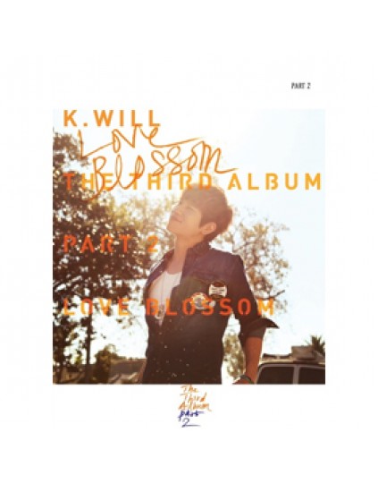 K.Will - Vol.3 [Part.2 : Love Blossom] CD